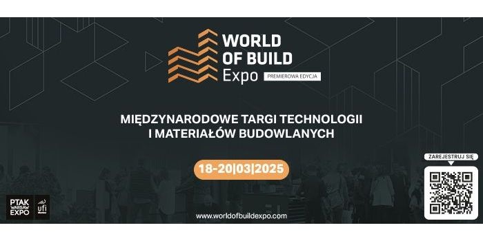 Międzynarodowe Targi Technologii i Materiałów Budowlanych – World of Build