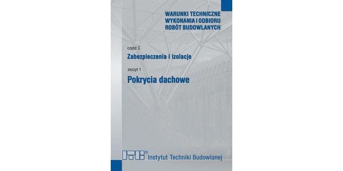 Zabezpieczenia i izolacje – pokrycia dachowe