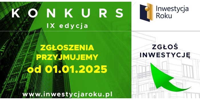 IX edycja konkursu &bdquo;Inwestycja Roku&rdquo;